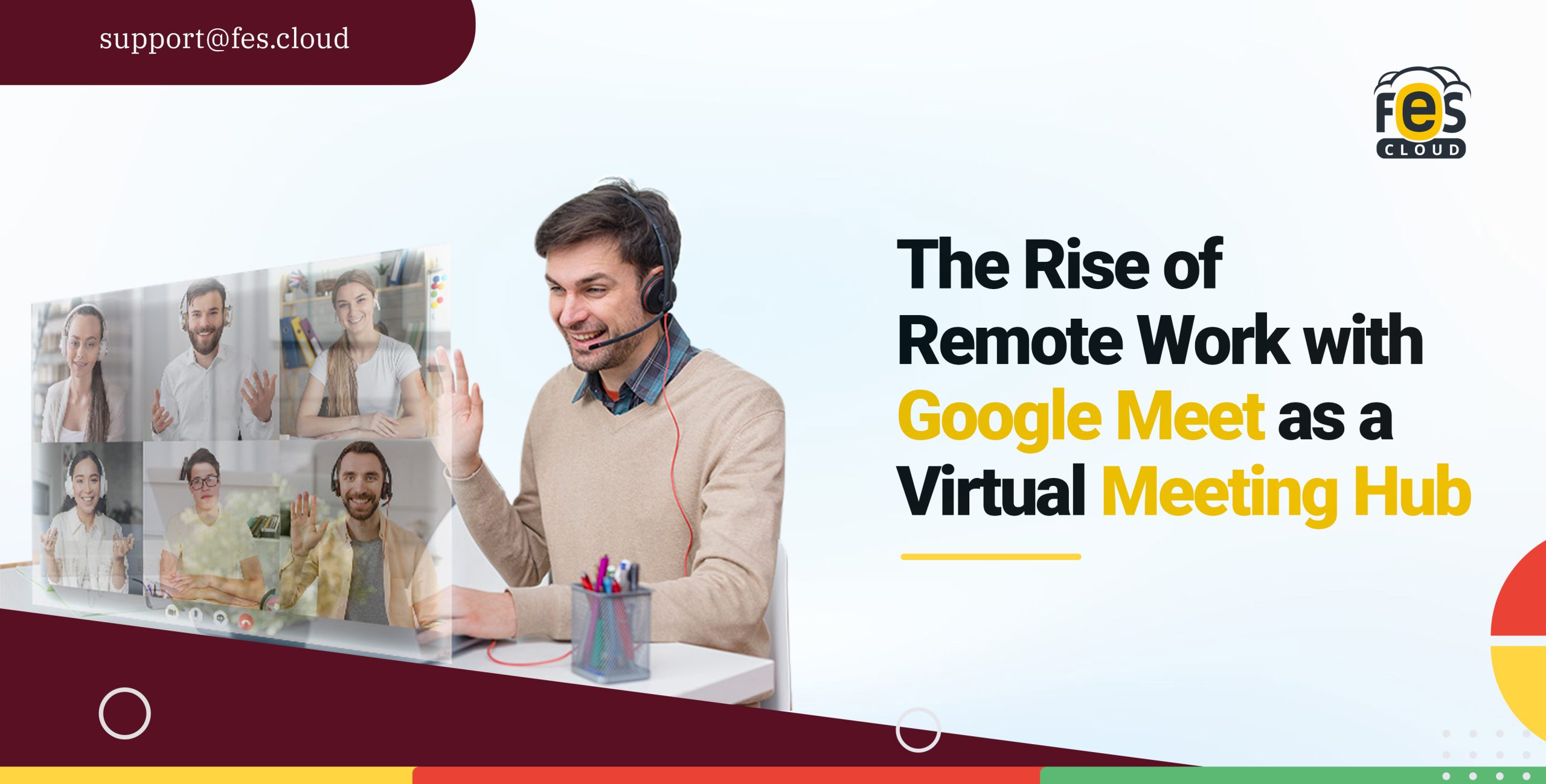 The Rise of Remote Work with Google Meet as a Virtual Meeting Hub